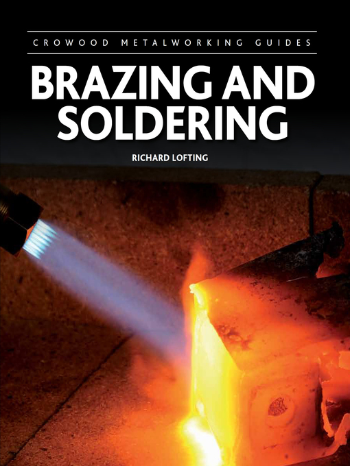 Title details for Brazing and Soldering by Richard Lofting - Available
